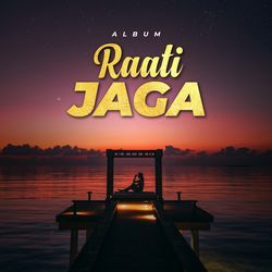 Raati Jaga