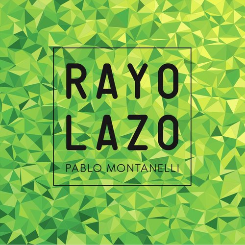 Rayolazo (feat. Julio Coviello) cover art