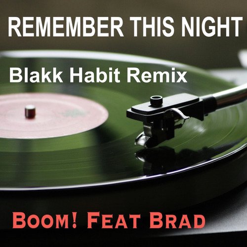 Remember This Night (Blakk Habit Remix)_poster_image