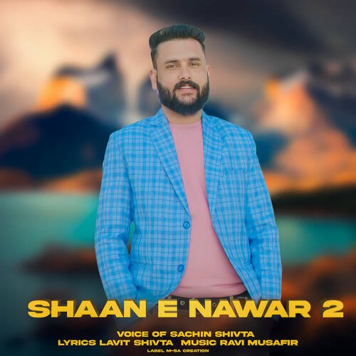 SHAAN E NAWAR 2