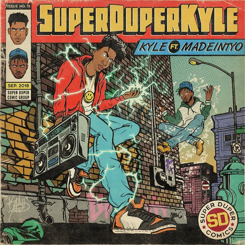 SUPERDUPERKYLE (feat. MadeinTYO)