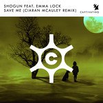 Save Me (Ciaran McAuley Remix)