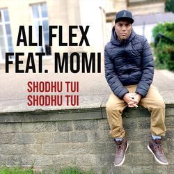 Shodhu Tui Shodhu Tui (feat. Momi)-SR8DSztKeVE