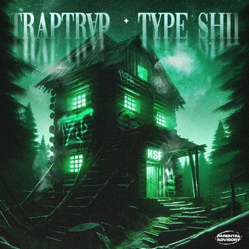 TRAP TRAP / TYPE SHIT