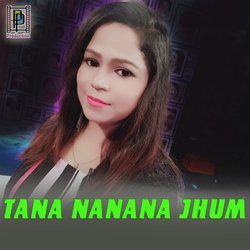 Tana Nanana Jhum-PB4vBQJDVWU