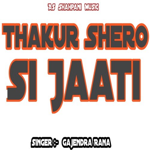 Thakur Shero Si Jaati (Haryanvi)