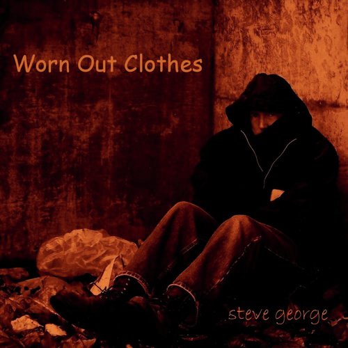 Worn Out Clothes