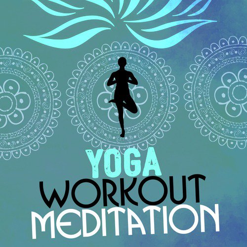 Yoga Workout Meditation