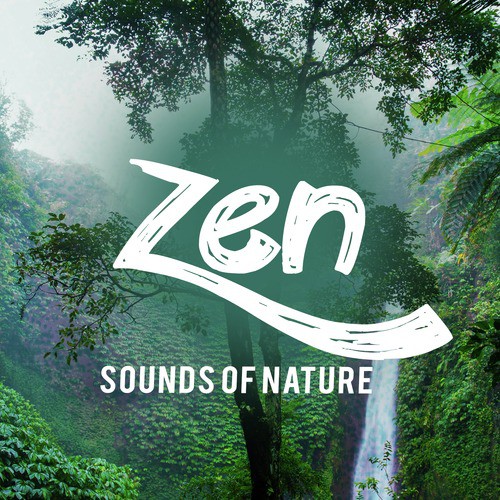 Zen Sounds of Nature