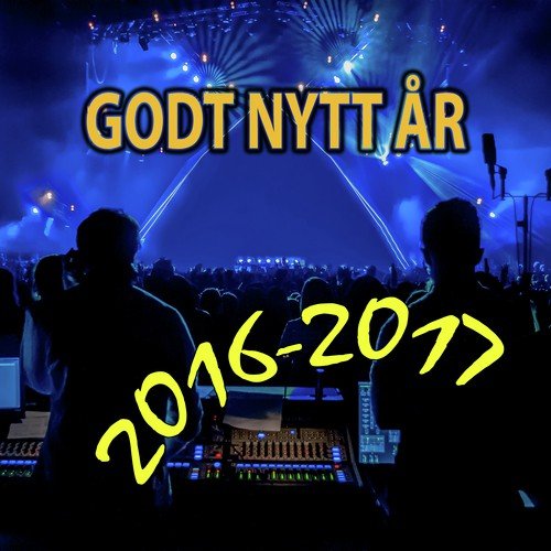 2016 - 2017 Godt Nytt År
