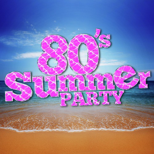 80's Summer Party_poster_image