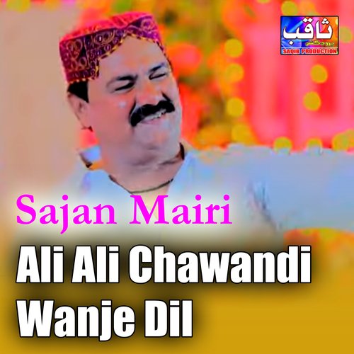 Ali Ali Chawandi Wanje Dil