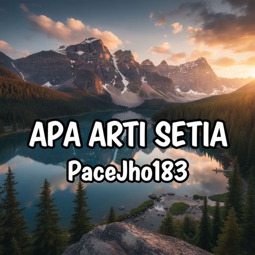 Apa Arti Setia cover art