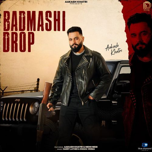 Badmashi Drop
