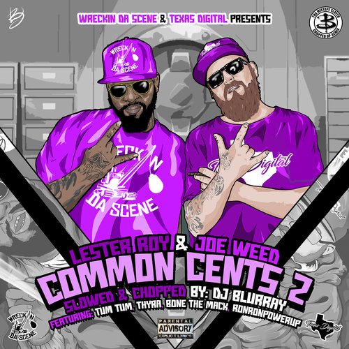 Common Cents 2 ( Slowed &amp; Chopped )_poster_image