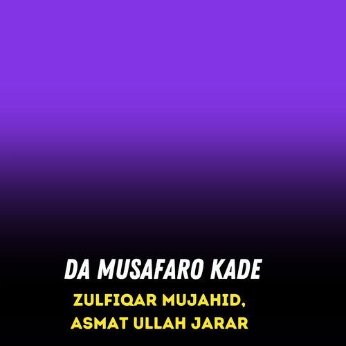 Da Musafaro Kade