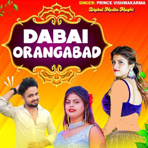 Dabai Orangabad