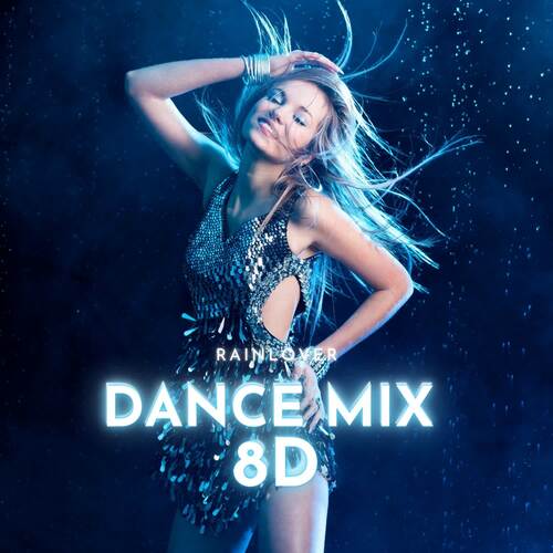 Dance Mix 8D