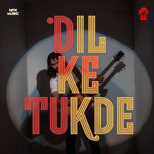 Dil Ke Tukde