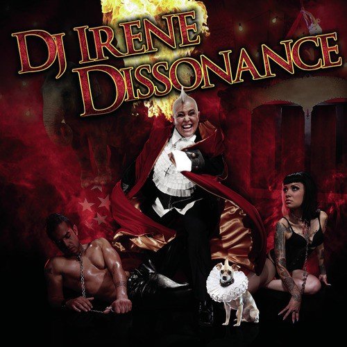 Dissonance (Continuous DJ Mix by DJ Irene)