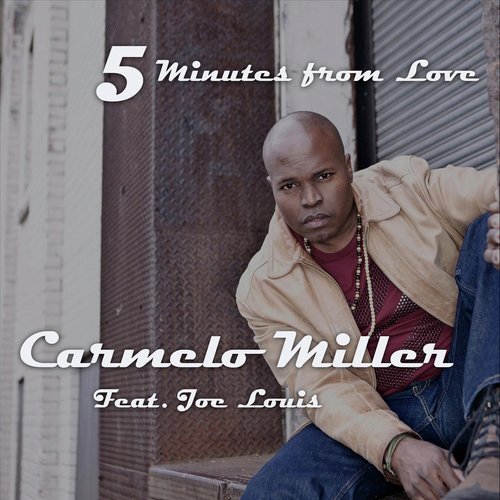 Five Minutes from Love (Remix) [feat. Joe Louis]_poster_image