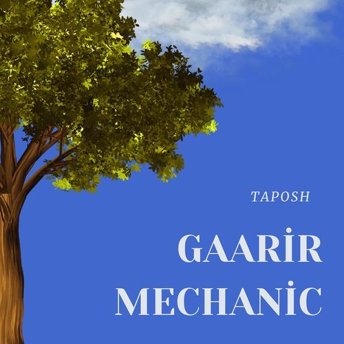 Gaarir Mechanic