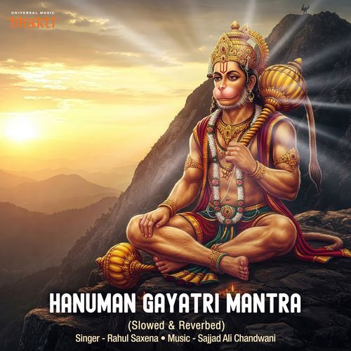 Hanuman Gayatri Mantra (Slowed & Reverbed)