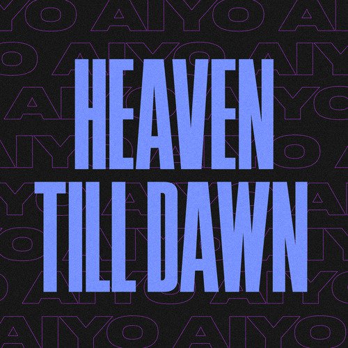 Heaven till Dawn_poster_image