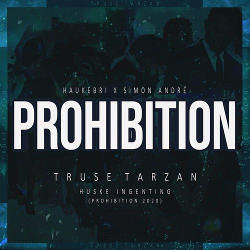 Huske Ingenting (Prohibition 2020)_poster_image