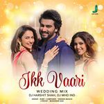Ikk Vaari (Wedding mix)