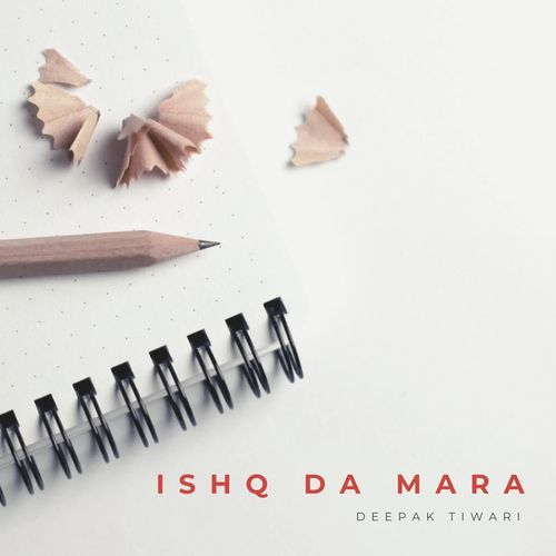 Ishq Da Mara