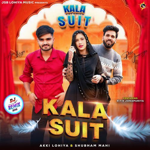 Kala Suit (DJ Remix)