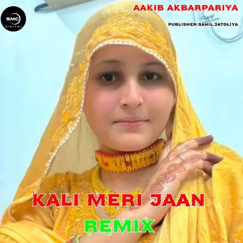 Kali Meri Jaan Remix