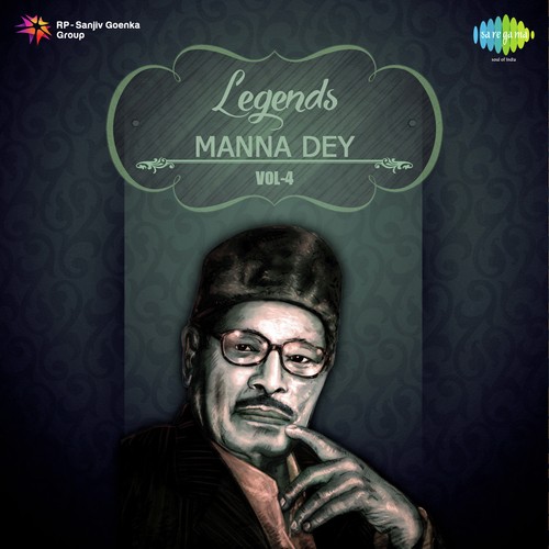 Legends - Manna Dey Vol. - 4