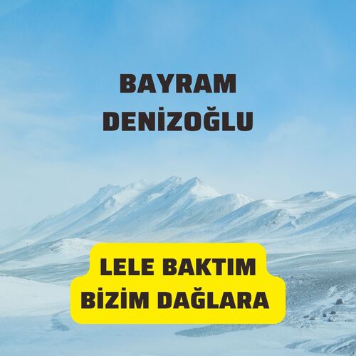 Lele Baktım Bizim Dağlara cover art