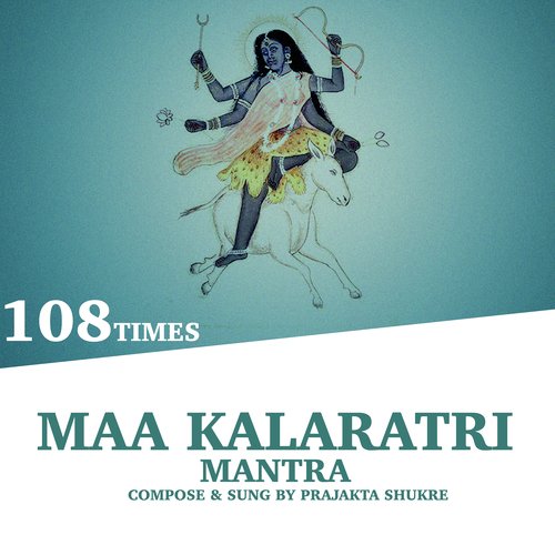 Maa Kalaratri Mantra (108 Times)