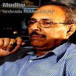 Maadhu   By Sirshendu Mukhopadhyay (Shruti Natak)