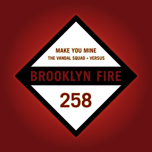 Make You Mine (Original Mix)
