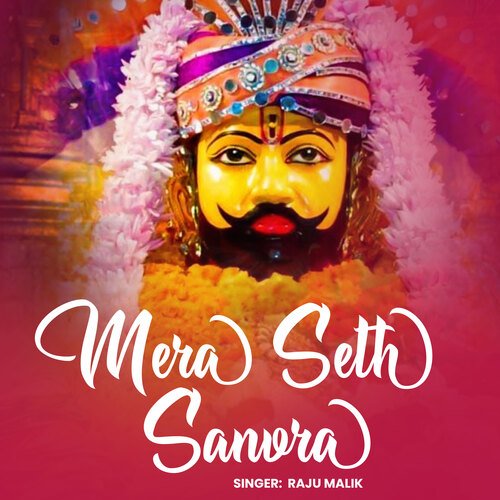 Mera Seth Sanvra