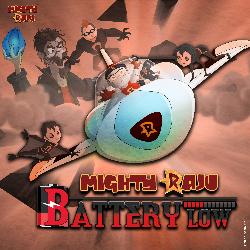 Mighty Raju Battery Low-FFlZQRxoB0A