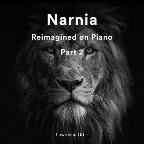 Narnia Reimagined on Piano Part 2