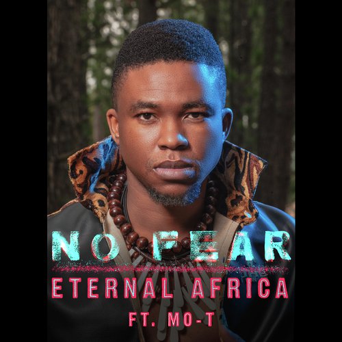 No Fear (feat. Mo-T)_poster_image