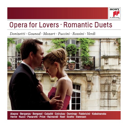 Opera for Lovers - Romantic Duets - Sony Classical Masters