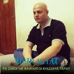 Pa Zargi Me Rawaregi Khudaya Tapay-FVk,aUdDXkQ