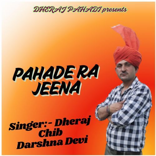 Pahade Ra Jeena