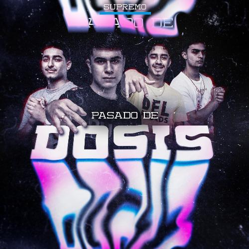 Pasado de Dosis_poster_image