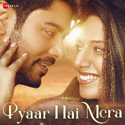 Pyaar Hai Mera-Q1oNfz1iBWs