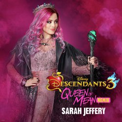Queen of Mean (From "Descendants 3"/CLOUDxCITY Remix)