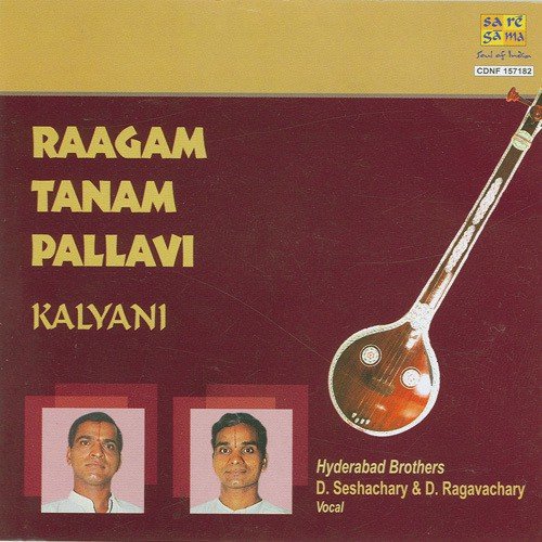 Pallavi Govardhana Giridhar Raag Kalyani Hyderabad Brothers