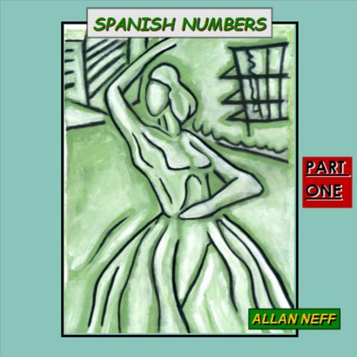 SPANISH NUMBERS PART ONE
